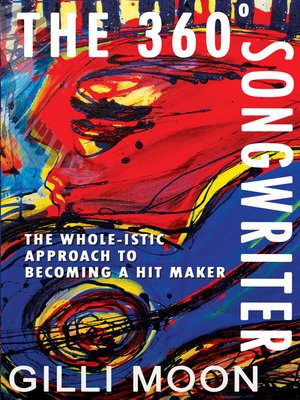 cover image of The 360 Degree Songwriter